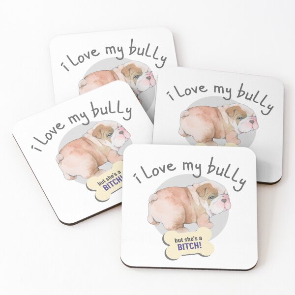 Item preview, That Bitch Of A Bulldog, I Love! - Funny Dog Lover designed and sold by CrazyBichAsian.