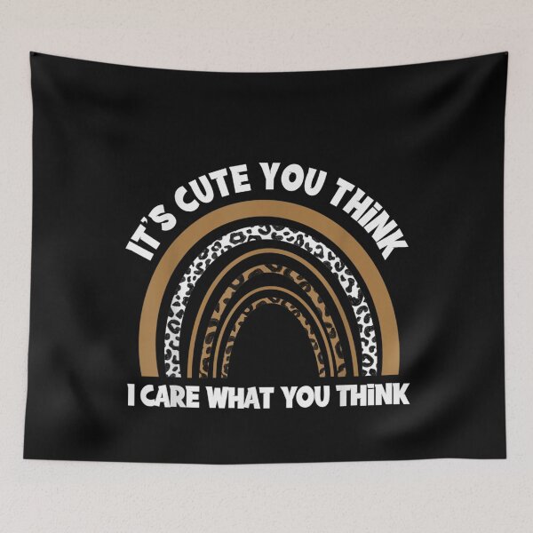 Item preview, Leopard Rainbow Women I Don't Care What You Think Sarcasm  designed and sold by CadellShop.