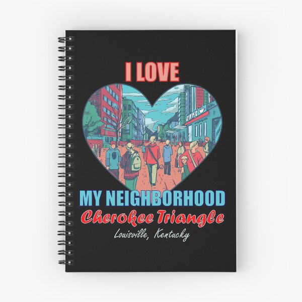 Item preview, I Love My Neighborhood Cherokee Triangle - Community Pride designed and sold by artfulnotebook.