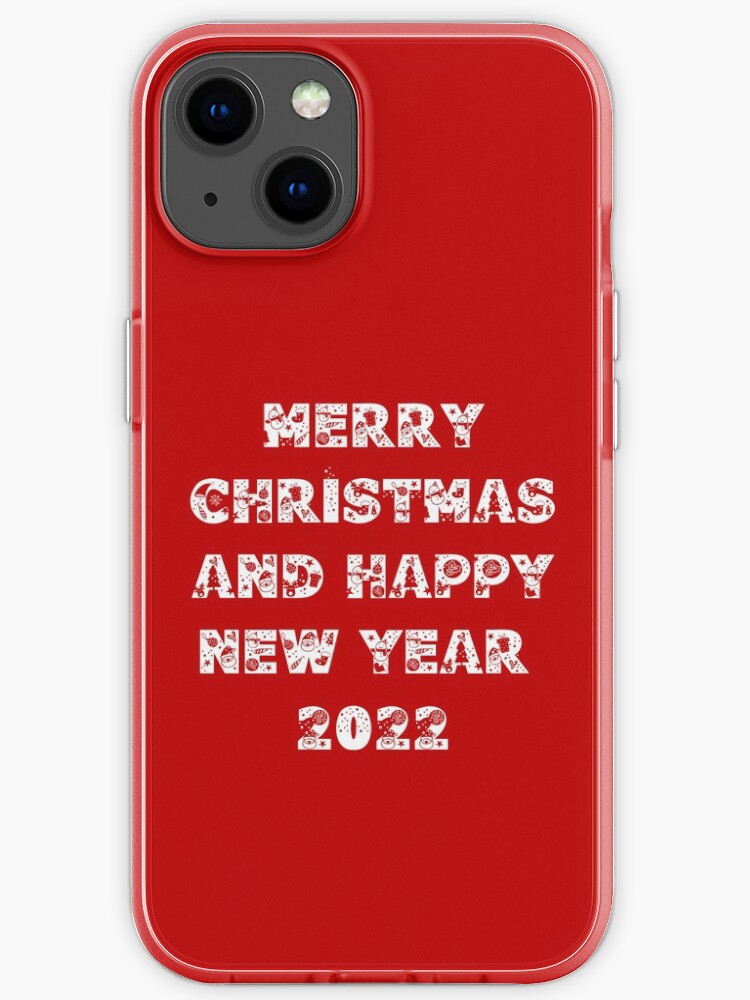 Christmas 2022 Phone Merry Christmas And New Year 2022" Iphone Case By Yayor | Redbubble