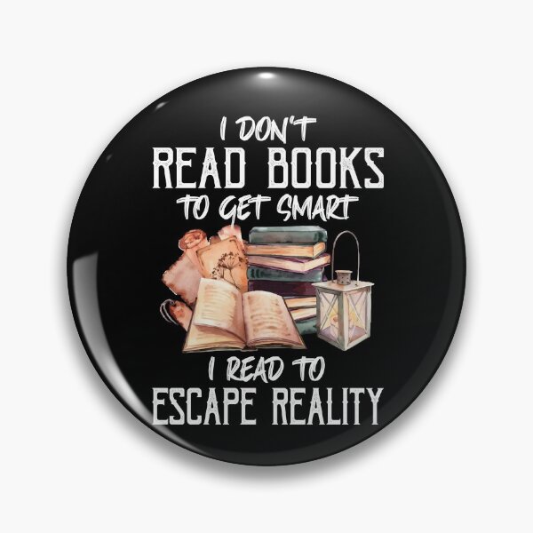 Item preview, I Don't Read Books To Get Smart Book Reading Lovers Bookish designed and sold by Dressed For  Duty.