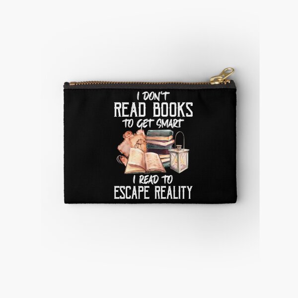 Item preview, I Don't Read Books To Get Smart Book Reading Lovers Bookish designed and sold by Dressed For  Duty.