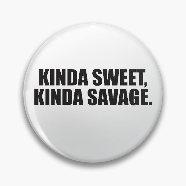 Item preview, Streetwear Kinda Sweet Aesthetic Kinda Savage Vintage designed and sold by nurhuda.