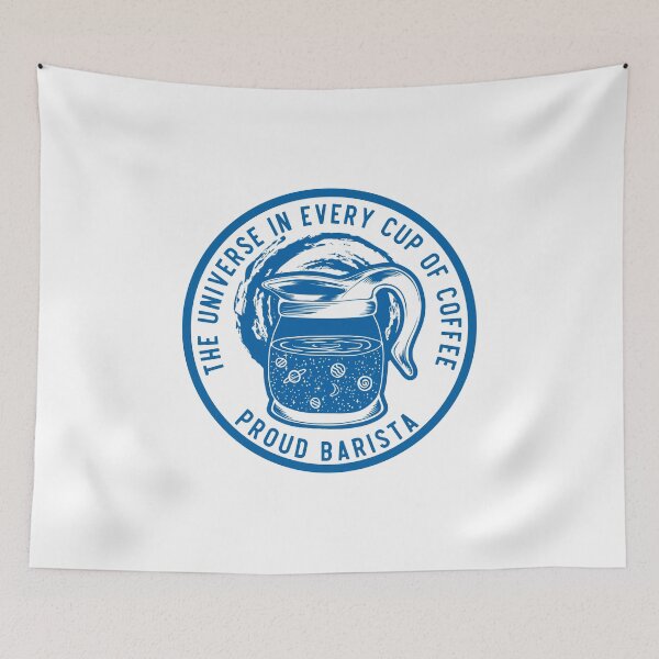 Item preview, The Universe In Every Cup Of Coffee, Proud Barista, Blue Badge designed and sold by anghelapparel.