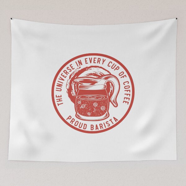 Item preview, The Universe In Every Cup Of Coffee, Proud Barista, Red Badge designed and sold by anghelapparel.