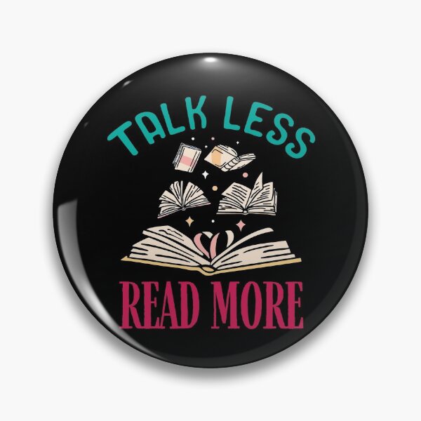 Item preview, Talk Less Read More Funny Book Reading Lovers Bookish designed and sold by Dressed For  Duty.