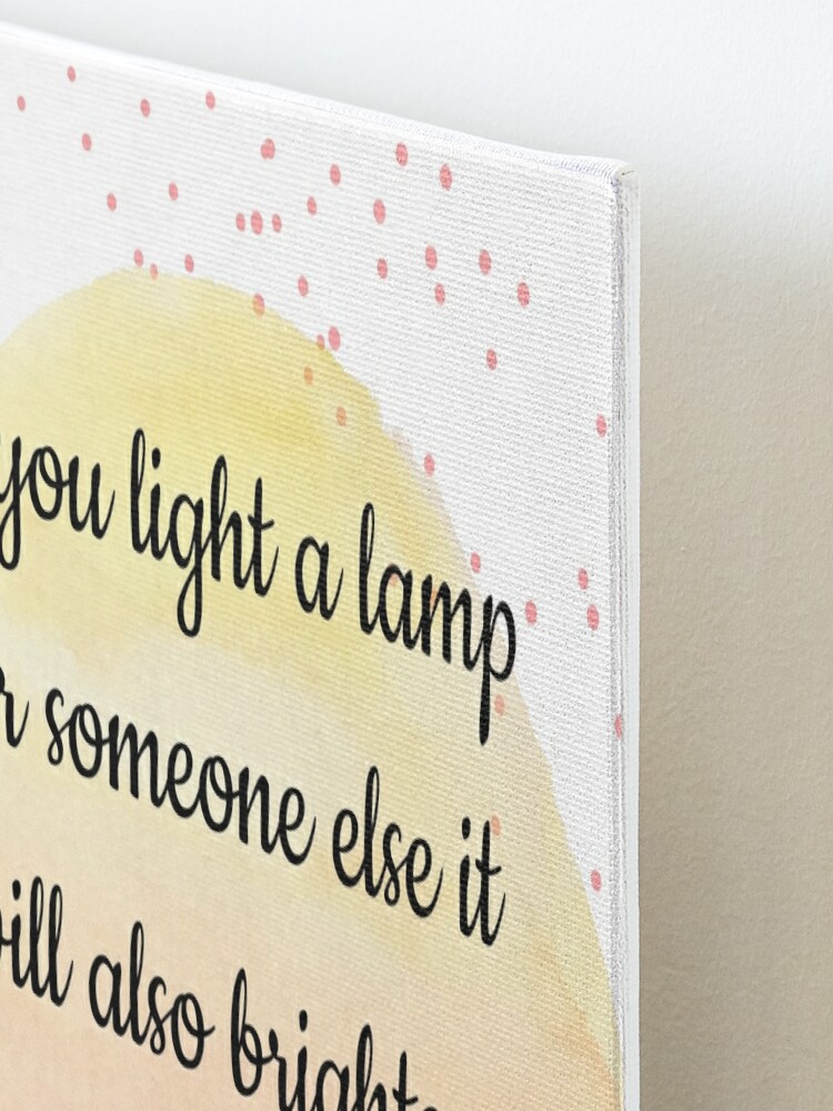 If You Light A Lamp For Someone Else It Will Also Brighten Your Path. -  Buddha Quotes - Sticker