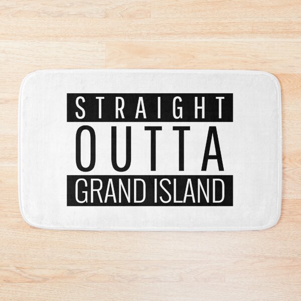 Item preview, Straight Outta Grand Island Nebraska  designed and sold by Teelogic.