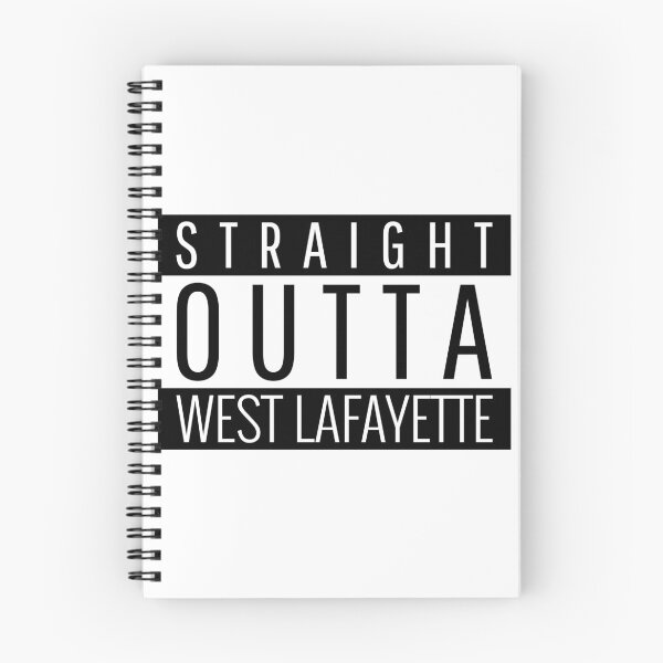 Item preview, Straight Outta West Lafayette Indiana  designed and sold by Teelogic.