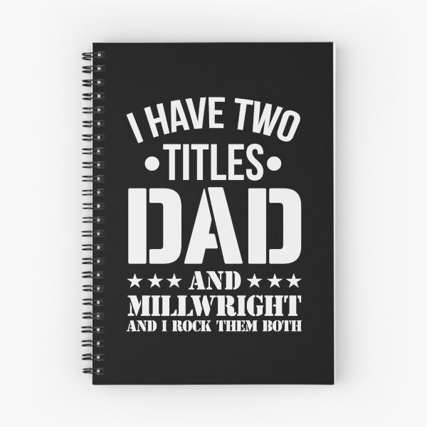 Item preview, I HAVE TWO TITLES DAD AND MILLWRIGHT AND I ROCK THEM BOTH designed and sold by LinkunShop.