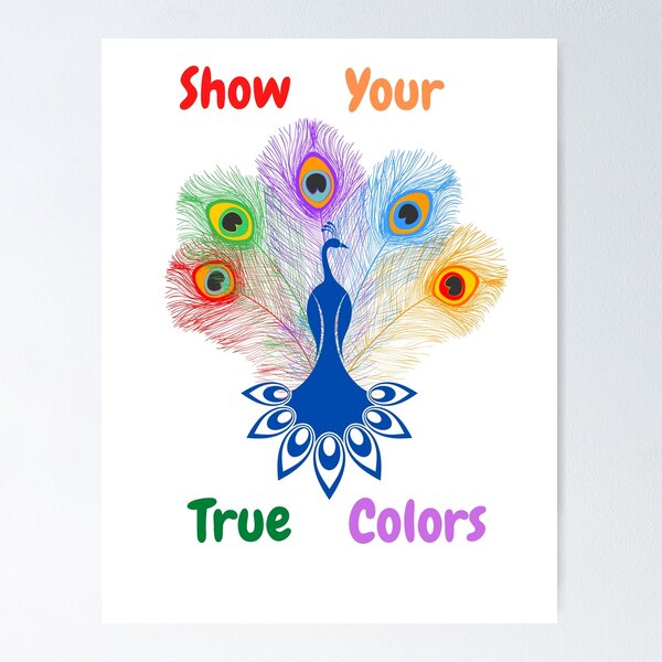 Item preview, Show Your True Colors designed and sold by JRShadow.