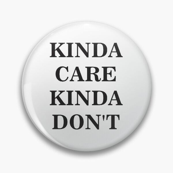 Item preview, Aesthetic Kinda Care Kinda Don't Sarcasm Streetwear designed and sold by nurhuda.