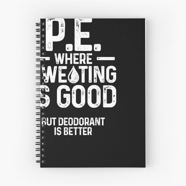Item preview, PE Physical Education Teacher Sweating designed and sold by herrerabird67.