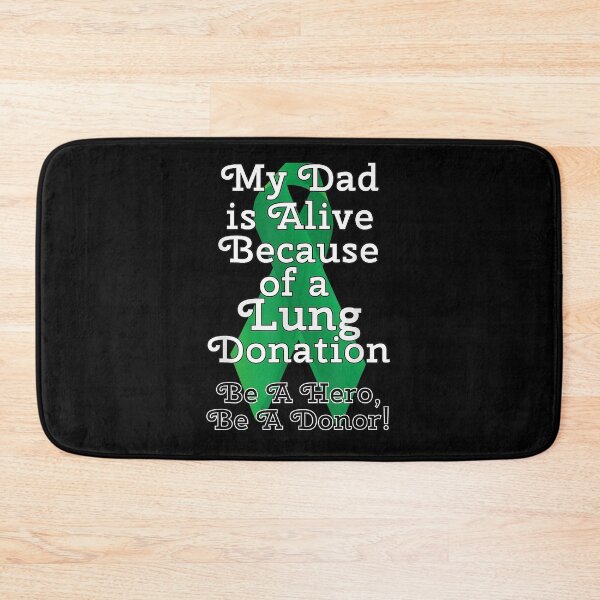 Item preview, My Dad is Alive Because Lung Transplant Recipient designed and sold by Archibald24Luci.