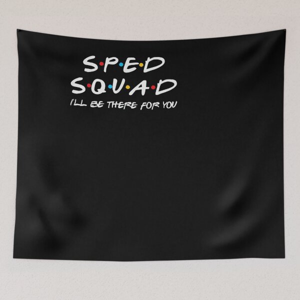 Item preview, SPED Squad I'll Be There designed and sold by herrerabird67.