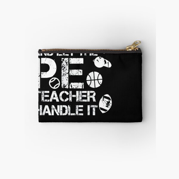 Item preview, Let the PE Teacher Handle it designed and sold by herrerabird67.