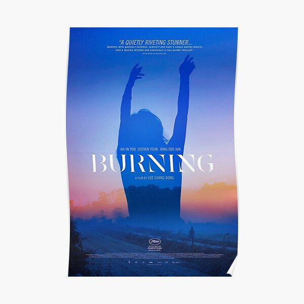 Burning Movie Poster Poster
