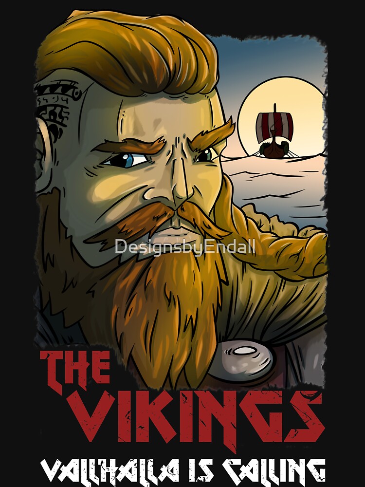 Valhalla Calling Me Vikings Viking Essential T-Shirt by Wildchagapicker