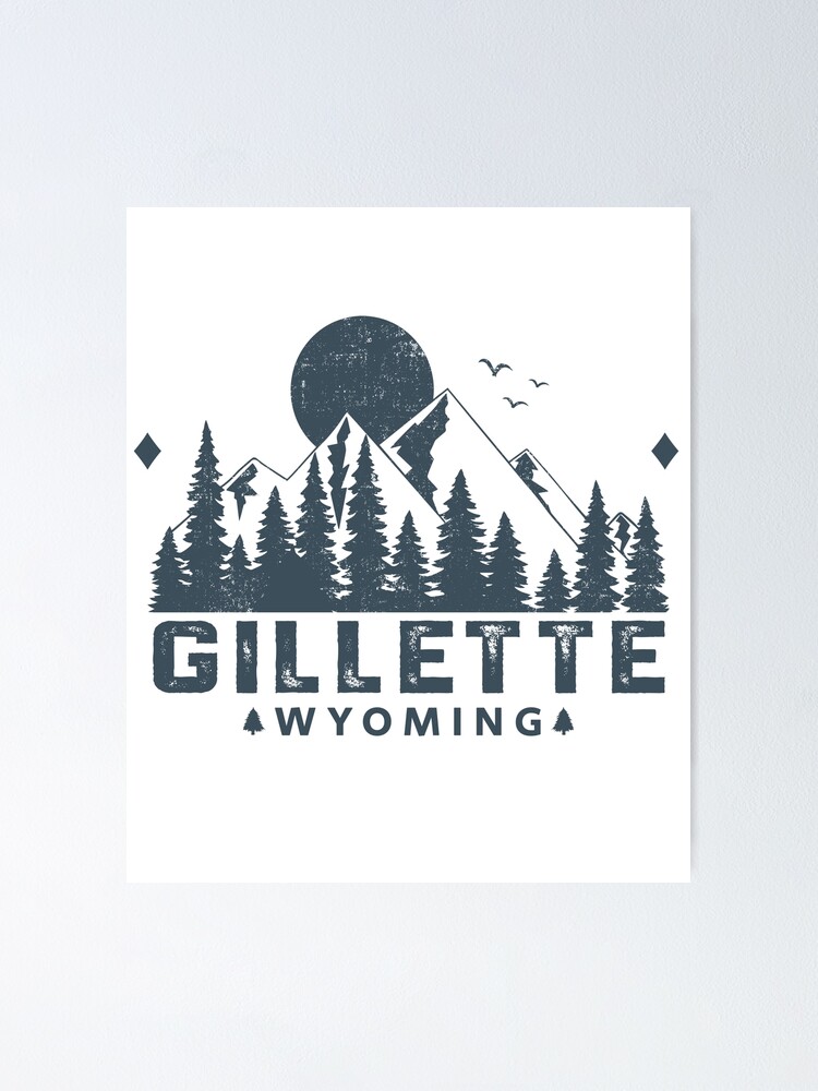 "Gillette Wyoming Mountain View" Poster for Sale by HomeSpirit Redbubble