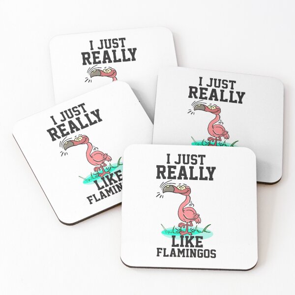 Item preview, I Just Really Like Flamingos  designed and sold by papaipapai198.