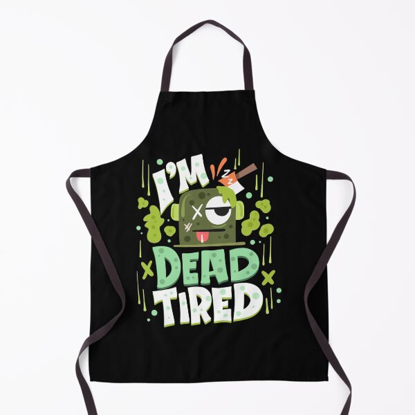 Item preview, I'm Dead Tired - Funny Zombie Pun designed and sold by anziehend.