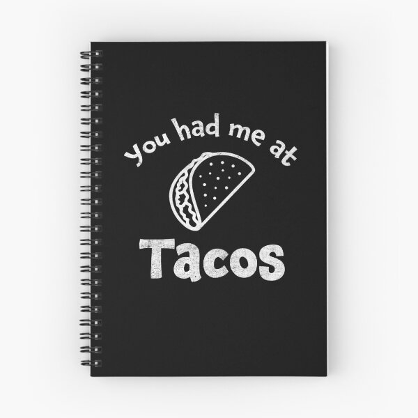 Item preview, You Had Me At Tacos Funny Taco Lovers designed and sold by geminivibe.