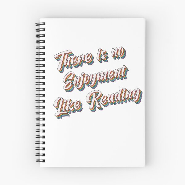 Item preview, There Is No Enjoyment Like Reading designed and sold by ProArtzilla.