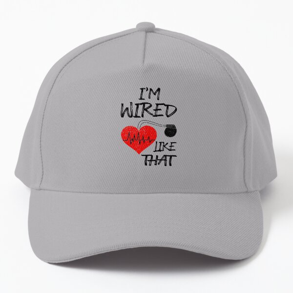 I'm Wired Like That Pacemaker Joke Heart Disease Awareness (SPORT GREY) Baseball Cap