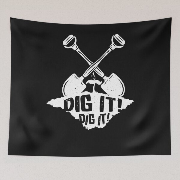 Item preview, Dig it Dig It garden dig gardener designed and sold by eiwo87.