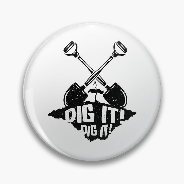 Item preview, Gardeners dig Dig it Dig it designed and sold by eiwo87.