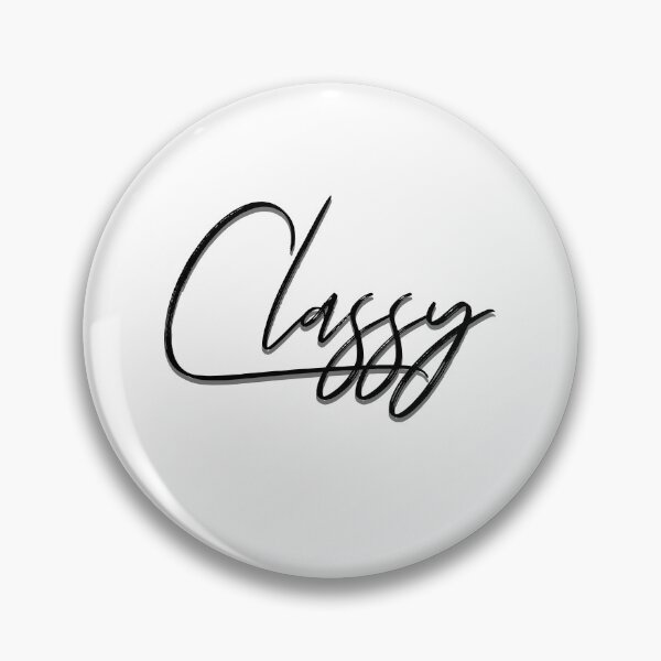 Item preview, Classy - Black writing designed and sold by EdgyDesignForU.