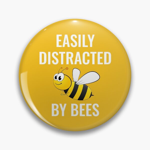 Item preview, Easily Distracted By Bees designed and sold by manishfzr1995.