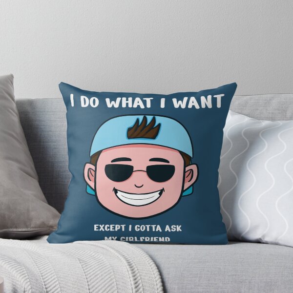 Item preview, I Do What I Want When I Want Where I Want Except I Gotta Ask My Girlfriend  designed and sold by Cutecy.