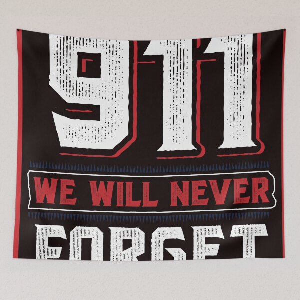 Item preview, We Will Never Forget 911 September Patriot Day designed and sold by khoipham.