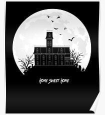 Home Sweet Home - Haunted House Poster
