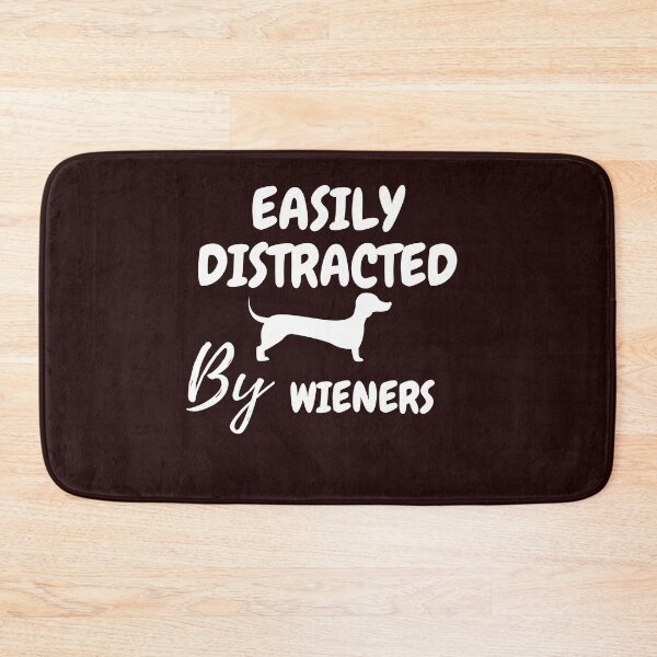 Item preview, Easily Distracted By Wieners Funny Dachshund Dog  designed and sold by Slickyvert.