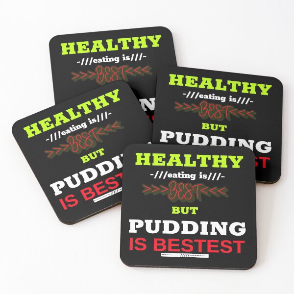 Item preview, Healthy eating is best but pudding is bestest designed and sold by DesignedBySnip.