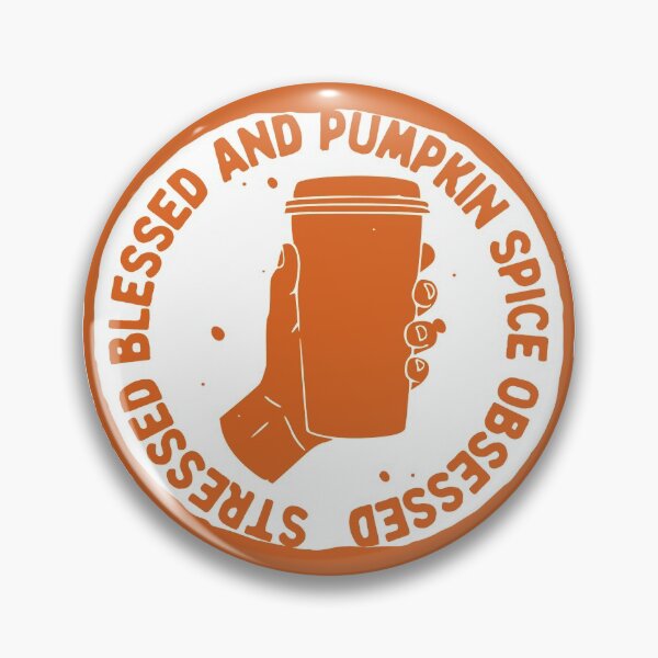 Item preview, Stressed Blessed Pumpkin Spice Obsessed, Autumn Fall designed and sold by anghelapparel.