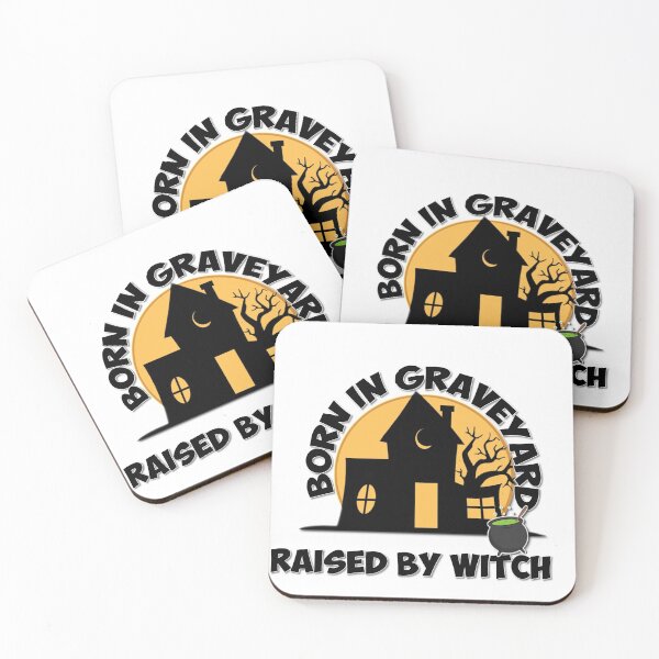 Item preview, BORN IN A GRAVEYARD RAISED BY A WITCH!! designed and sold by Printdude.