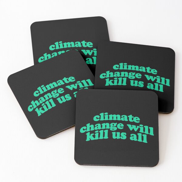 Item preview, Climate change will kill us all designed and sold by AllTimeAdie.