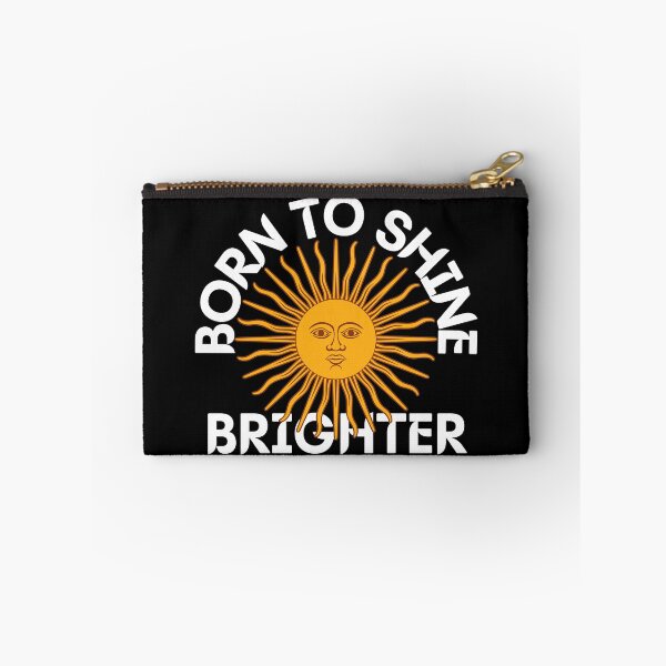 Item preview, born to shine brighter designed and sold by InsaneCorner.