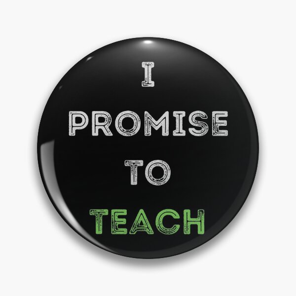 Item preview, I Promise To Teach designed and sold by PrimeDesignShop.
