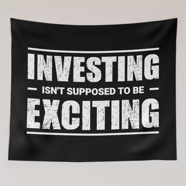 Item preview, Investing isn't supposed to be exciting designed and sold by MyFinancialSelf.