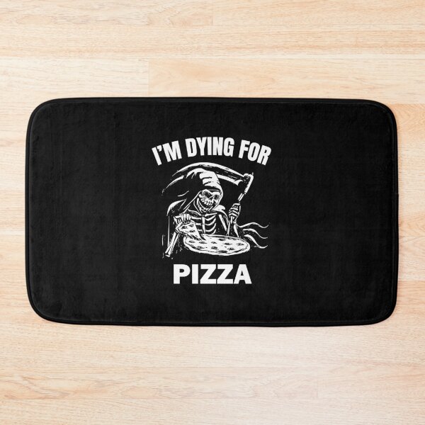 Item preview, Im Dying For Pizza - Death By Pizza  designed and sold by SelissenWr.