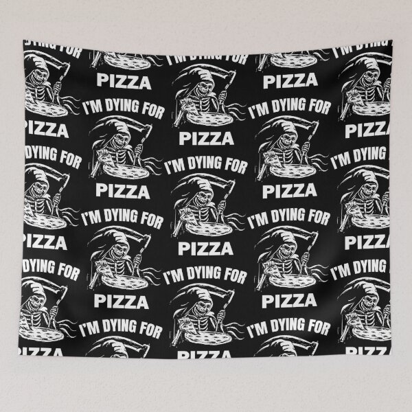 Item preview, Im Dying For Pizza - Death By Pizza  designed and sold by SelissenWr.