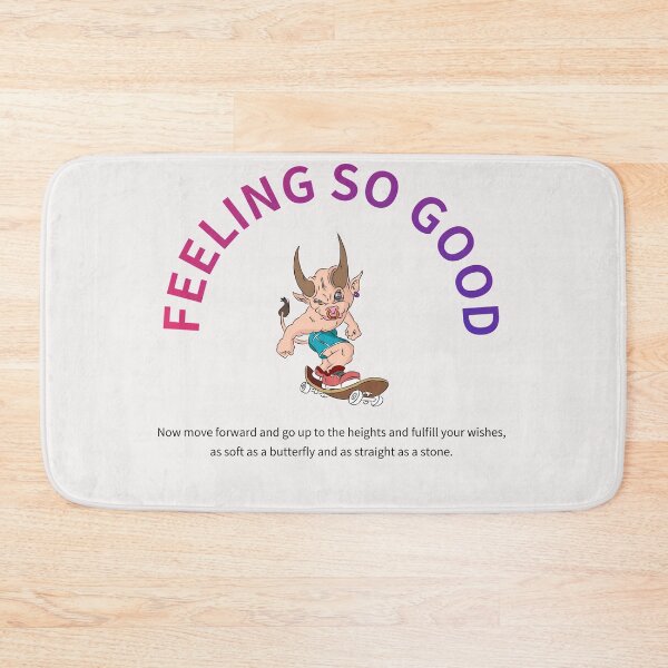 Item preview, Feeling so good designed and sold by Catsscratch.