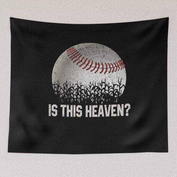 Item preview, Is This Heaven? No It's Iowa Corn Field Of Baseball Dreams designed and sold by bucktundBr.