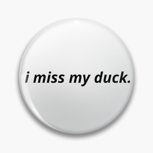 Item preview, i miss my duck gift for duck lover, gift for duck owner designed and sold by Exey02.