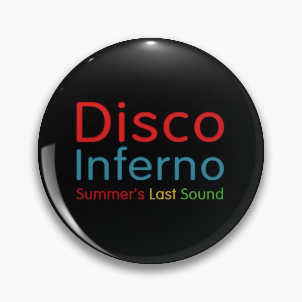 Item preview, Disco Inferno ---- Summers Last Sound  designed and sold by SelissenWr.