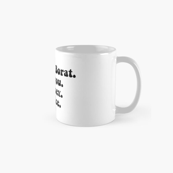 Item preview, Borat quote: "My name Borat. I like you. I like sex. It's nice." designed and sold by annasantermans.